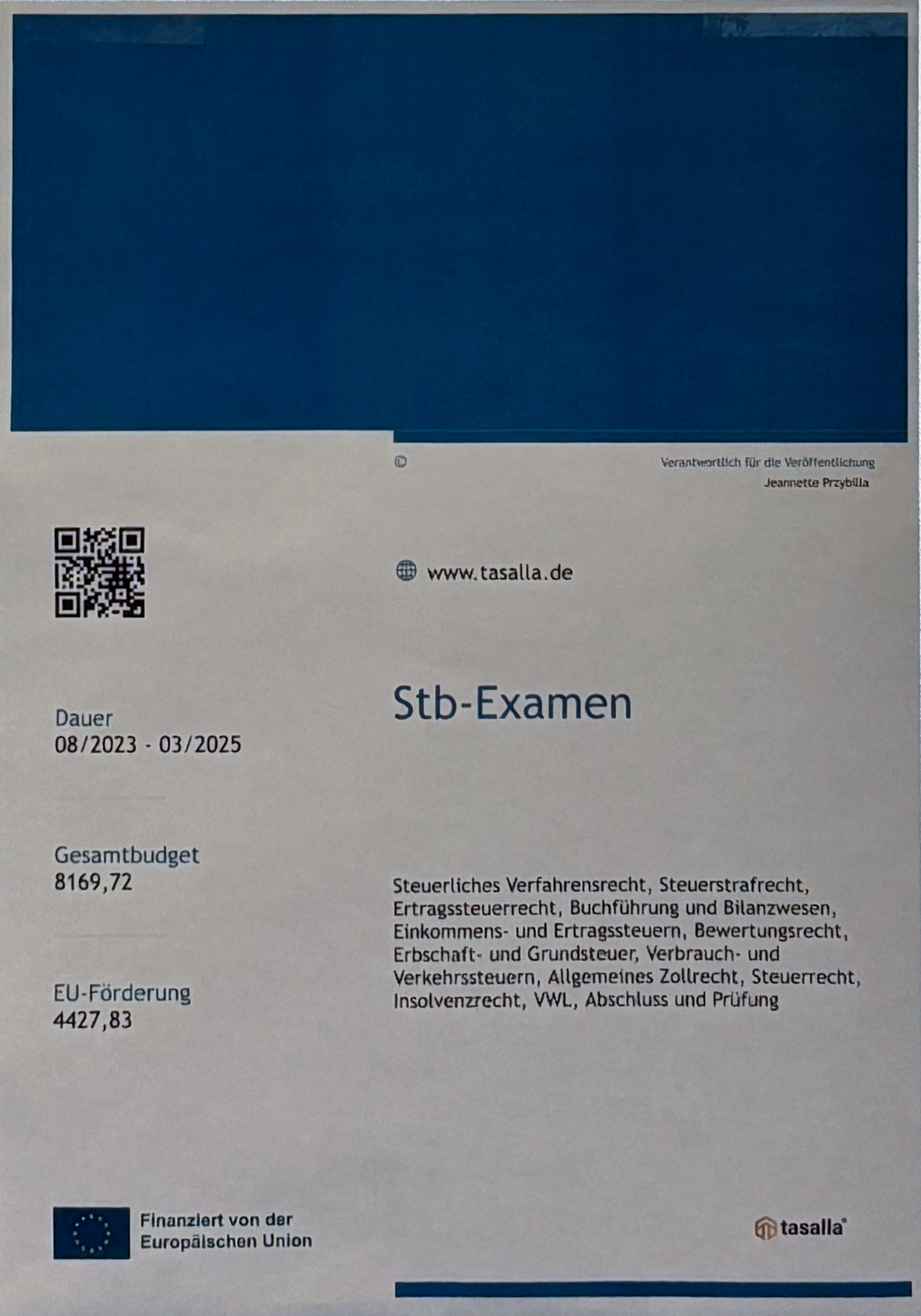 Poster zur geförderten Weiterbildung der Mitarbeiter*innen der Tasalla Steuerberatungsgesellschaft mbH Poster zur geförderten Weiterbildung der Mitarbeiter*innen der Tasalla Steuerberatungsgesellschaft mbH